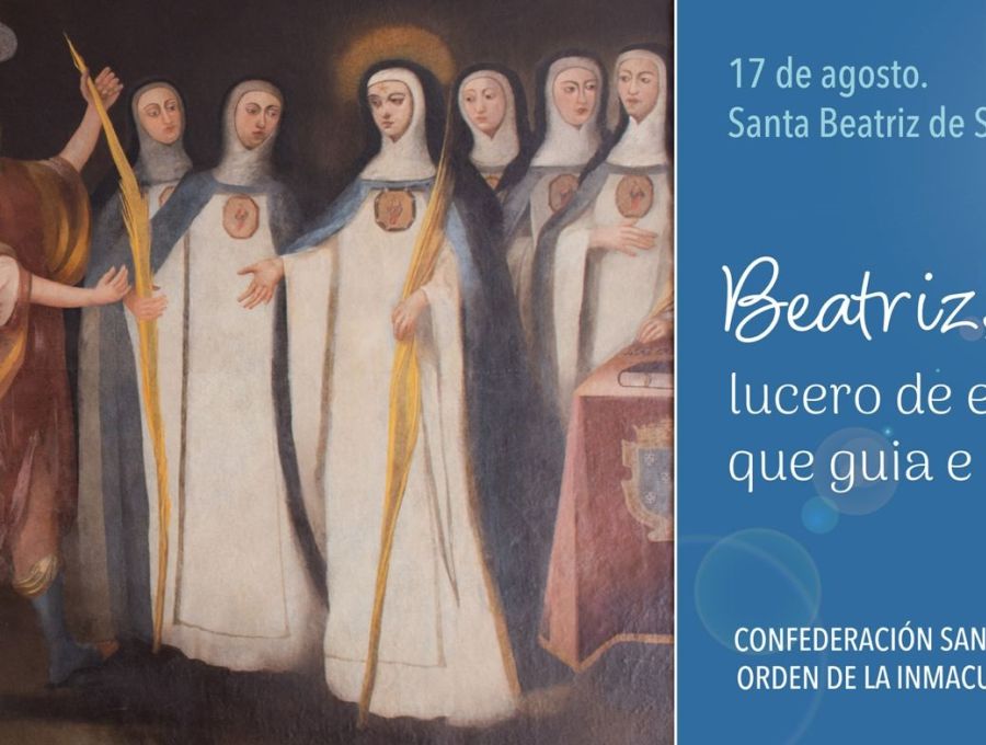 ¡Felíz día de Santa Beatriz de Silva!